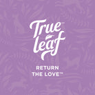Trueleaf logo with text "Return the Love" underneath