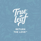 Trueleaf logo, with text "Return the Love" underneath